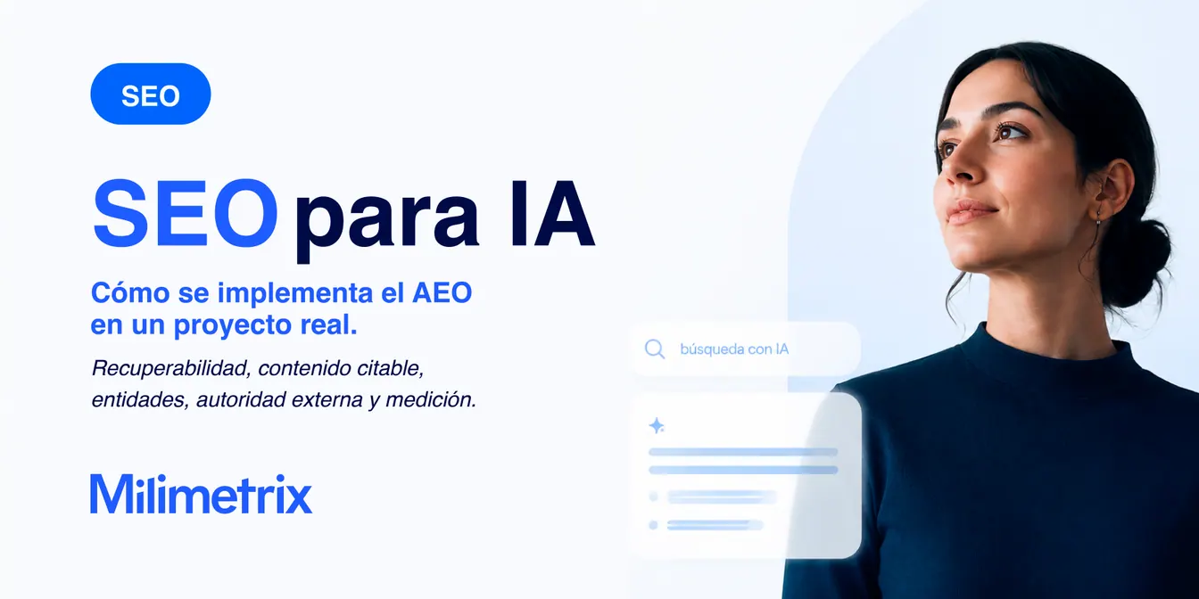 SEO para IA: cómo se implementa el AEO en un proyecto real