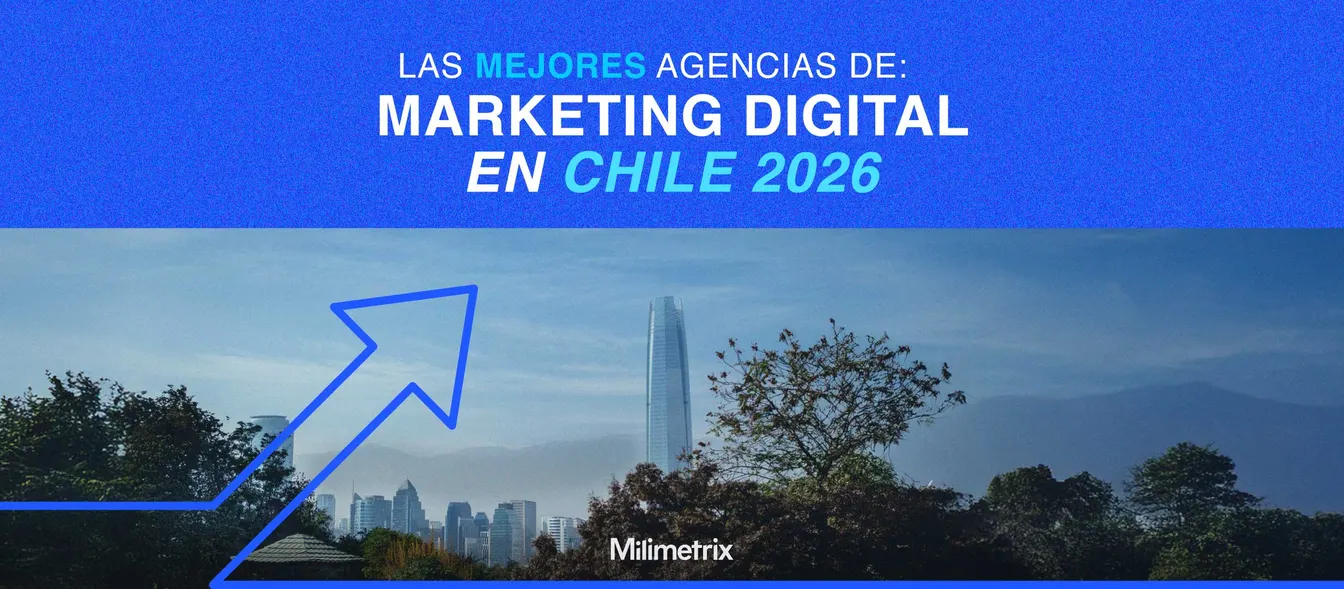 Las Mejores Agencias de Marketing Digital en Chile en 2026